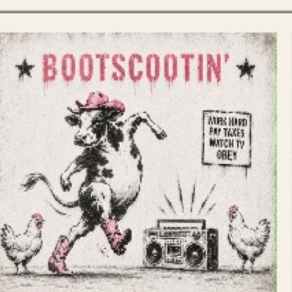 Boot Scootin' — song artwork: a cow in pink boots dancing beside a boombox